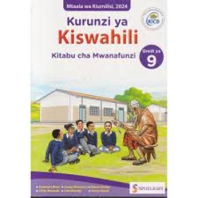 Spotlight Kurunzi Ya Kiswahili Grade 9
